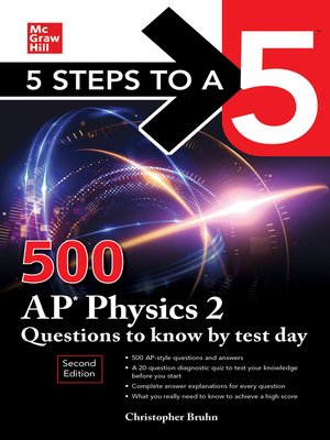 5 Steps to a 5: 500 AP Physics 2 Questions to Know by Test Day - ebook